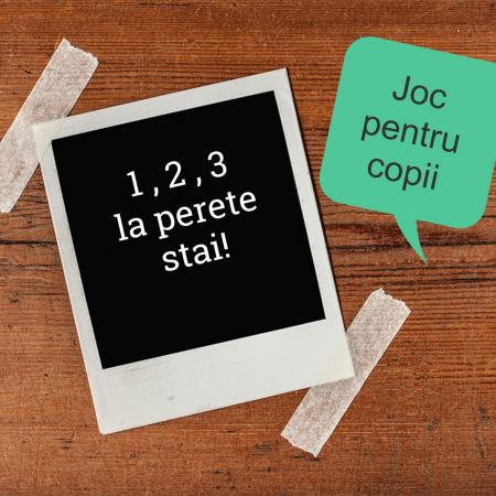 1,2,3 la perete stai!
